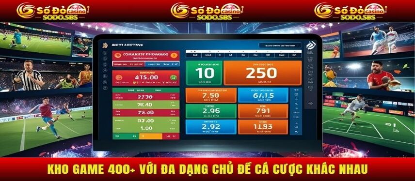 Sodo Kho game 400+ với đa dạng chủ đề cá cược khác nhau
